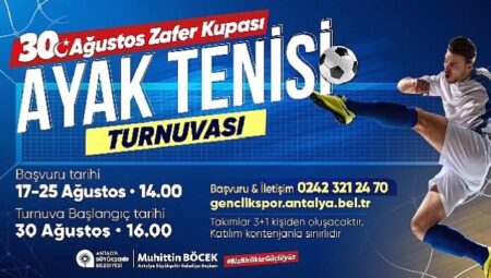 Antalya Büyükşehir’den Zafer Bayramı’na özel ayak tenisi turnuvası