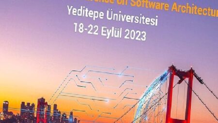 Avrupa Yazılım Mimarisi Konferansı (ECSA) Yeditepe Üniversitesi’nde Gerçekleştirilecek